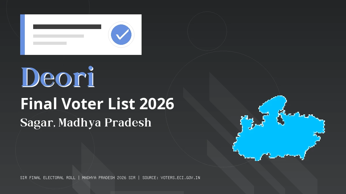 Deori Final Voter List 2026 Madhya Pradesh