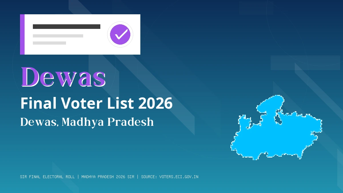 Dewas Final Voter List 2026 Madhya Pradesh