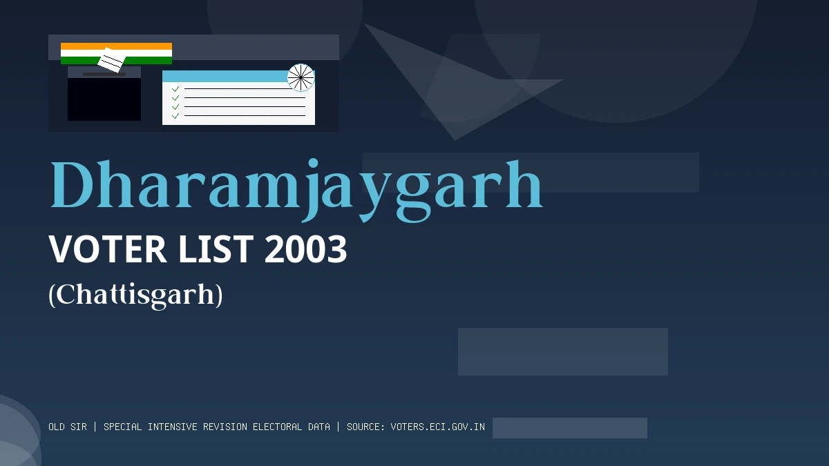 Dharamjaygarh Voter List 2003 PDF Download Chattisgarh