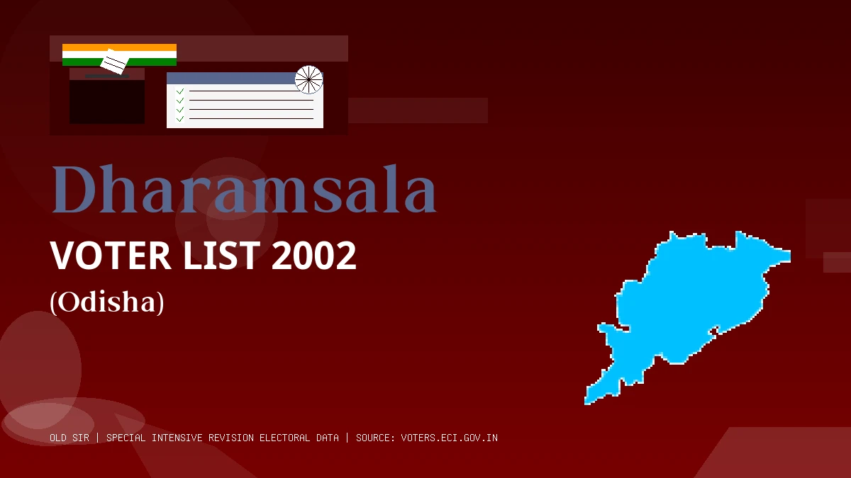 Dharamsala Voter List 2002 PDF Download Odisha