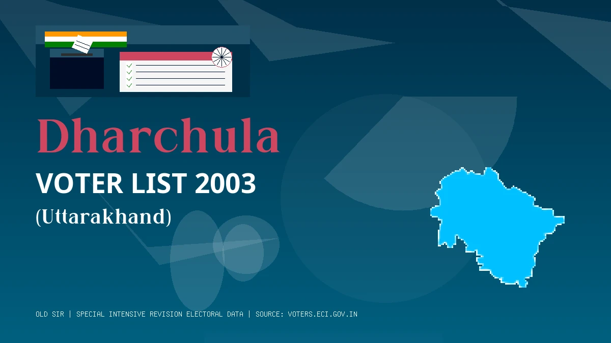 Dharchula Voter List 2003 PDF Download Uttarakhand