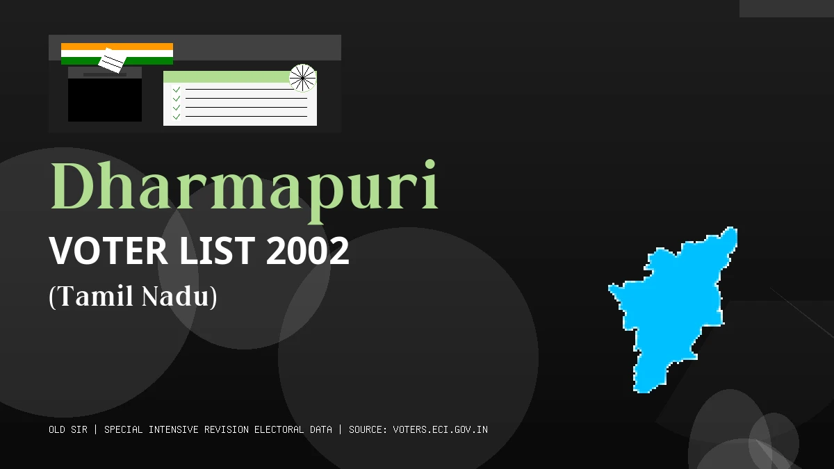 Dharmapuri Voter List 2002 PDF Download Tamil Nadu