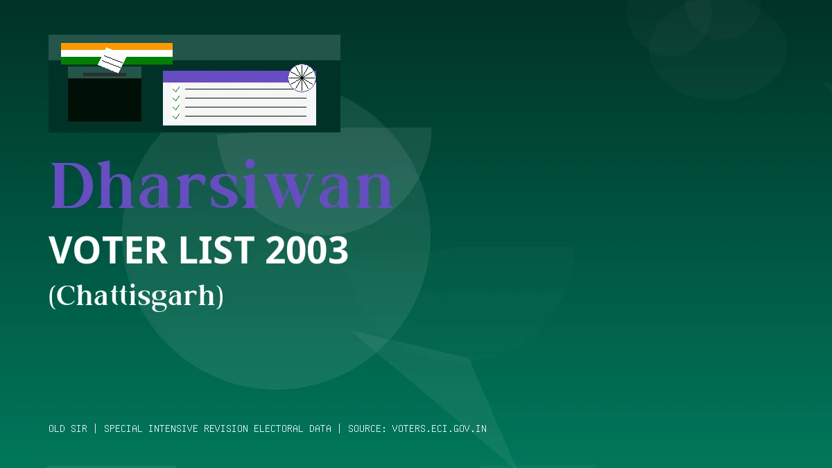 Dharsiwan Voter List 2003 PDF Download Chattisgarh