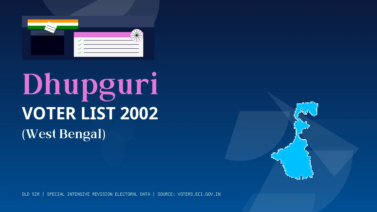 Dhupguri Voter List 2002 PDF Download West Bengal