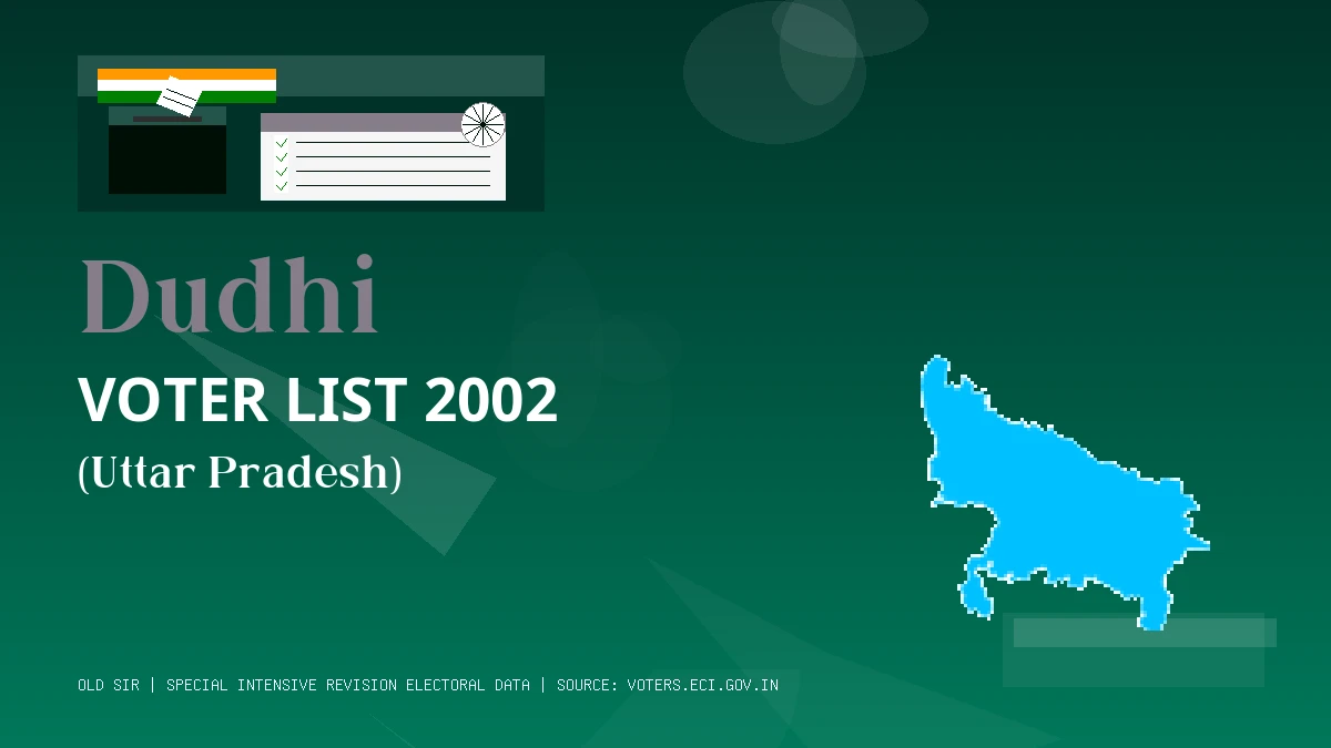 Dudhi Voter List 2002 PDF Download Uttar Pradesh
