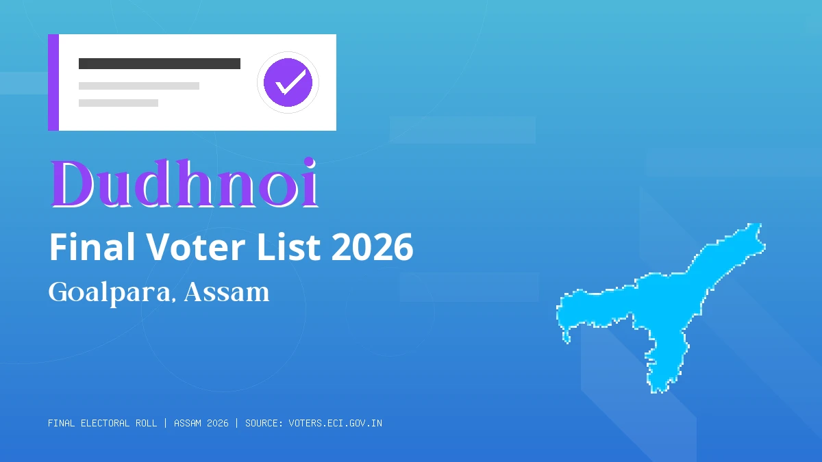 Dudhnoi Final Voter List 2026 Assam