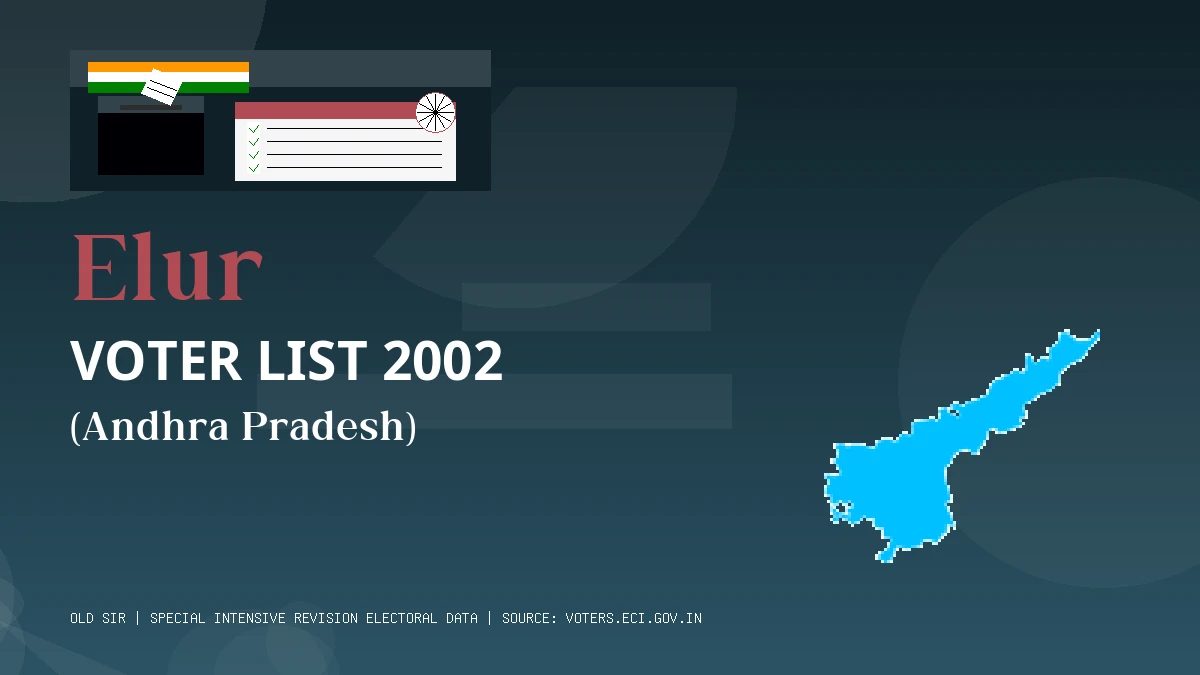 Elur Voter List 2002 PDF Download Andhra Pradesh