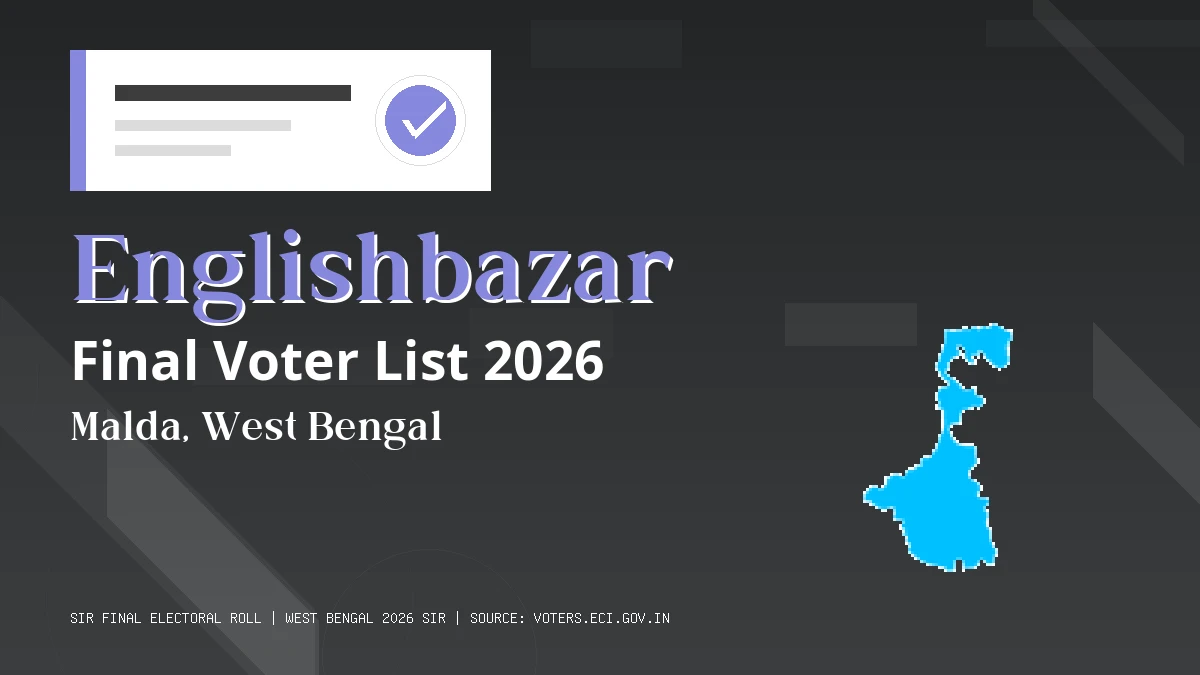 Englishbazar Final Voter List 2026 West Bengal
