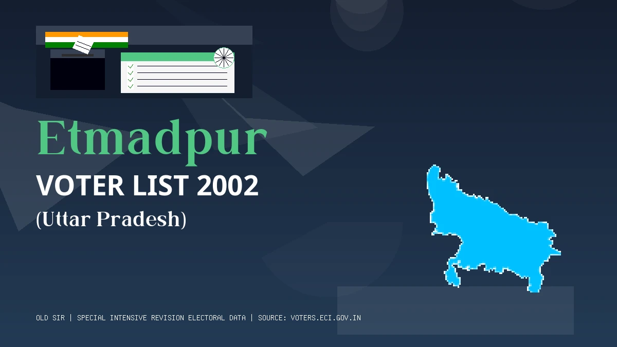 Etmadpur Voter List 2002 PDF Download Uttar Pradesh