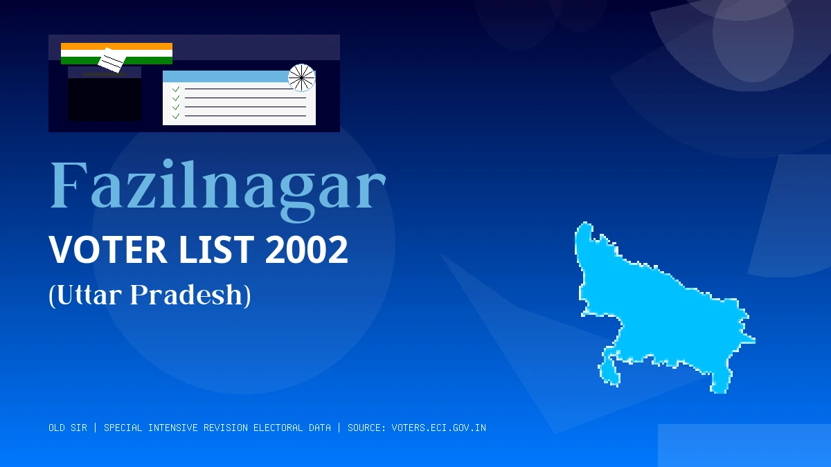 Fazilnagar Voter List 2002 PDF Download Uttar Pradesh