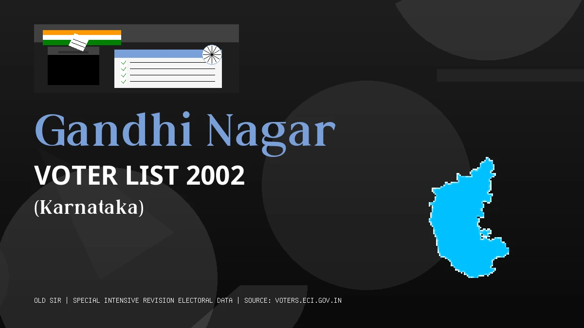 Gandhi Nagar Voter List 2002 PDF Download Karnataka