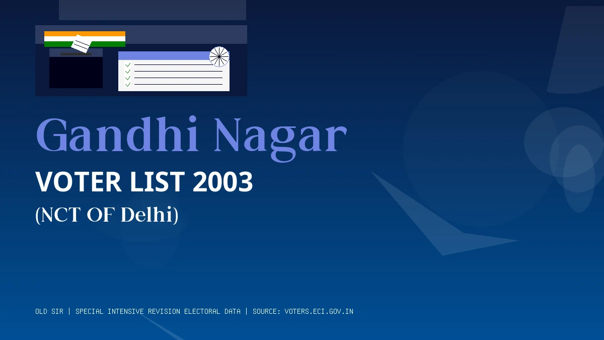 Gandhi Nagar Voter List 2003 PDF Download NCT OF Delhi