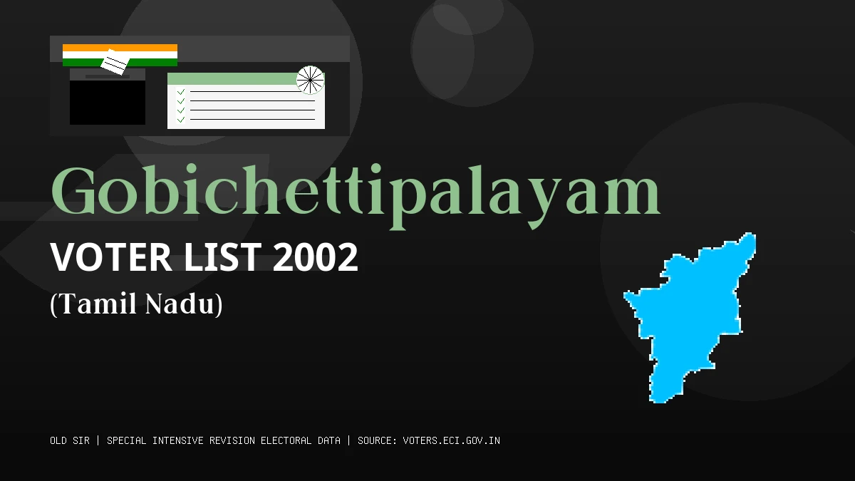 Gobichettipalayam Voter List 2002 PDF Download Tamil Nadu