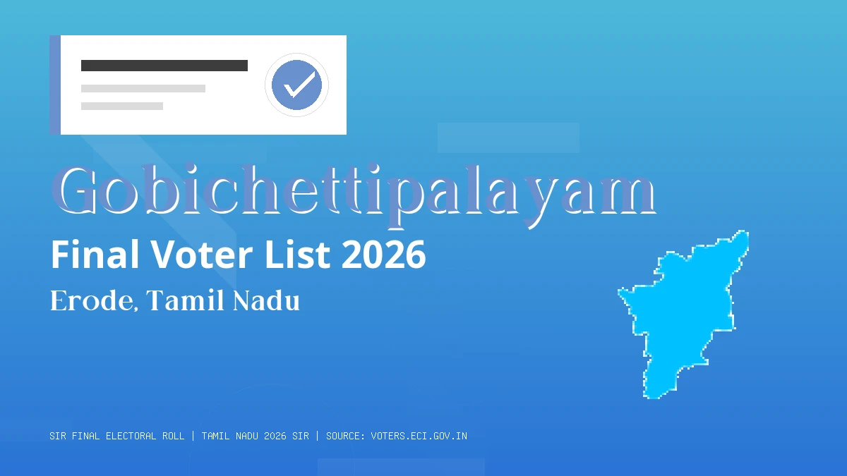 Gobichettipalayam Final Voter List 2026 Tamil Nadu