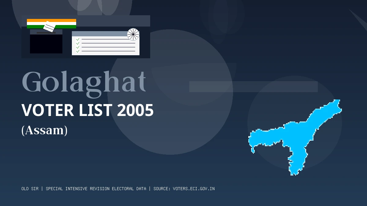 Golaghat Voter List 2005 PDF Download Assam