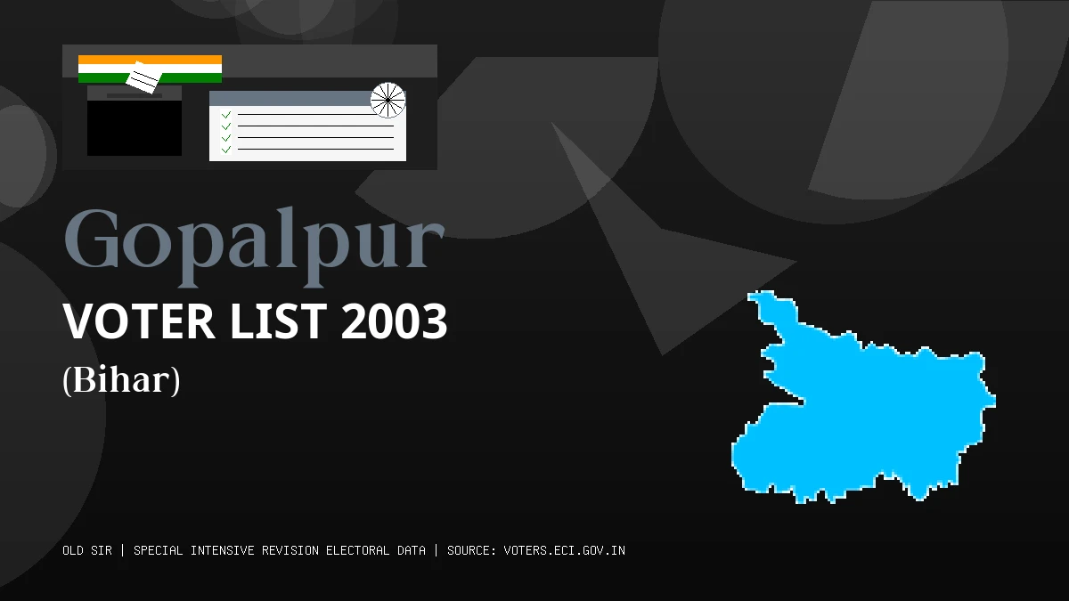 Gopalpur Voter List 2003 PDF Download Bihar