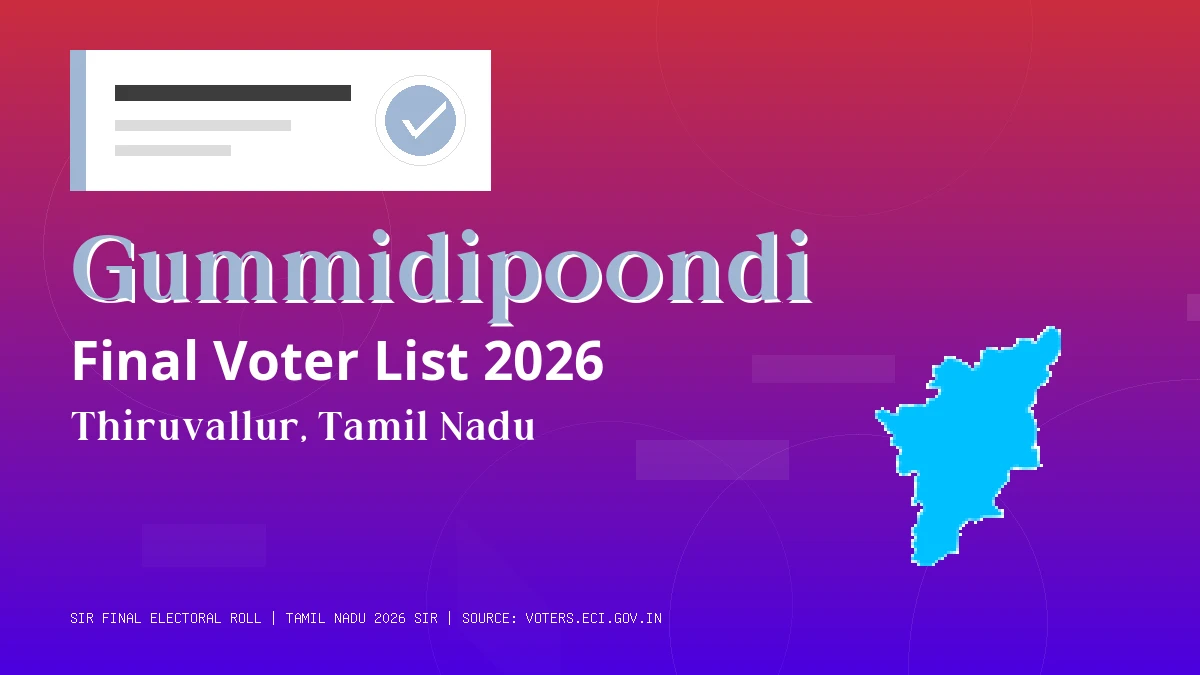 Gummidipoondi Final Voter List 2026 Tamil Nadu