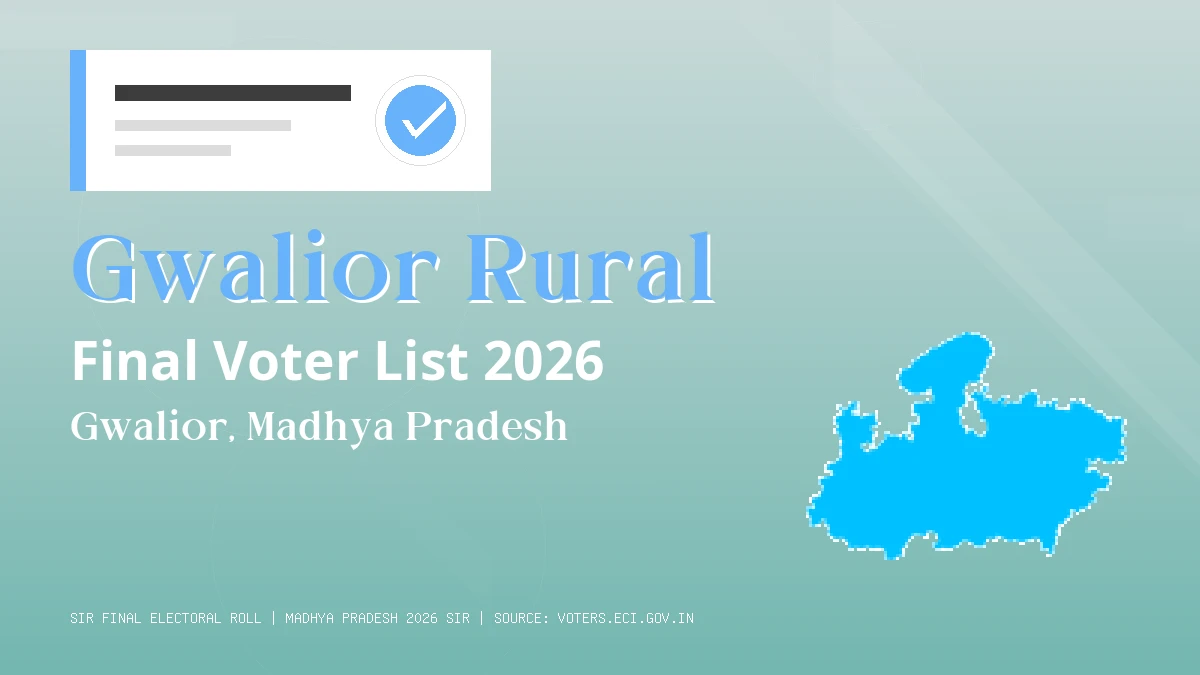 Gwalior Rural Final Voter List 2026 Madhya Pradesh