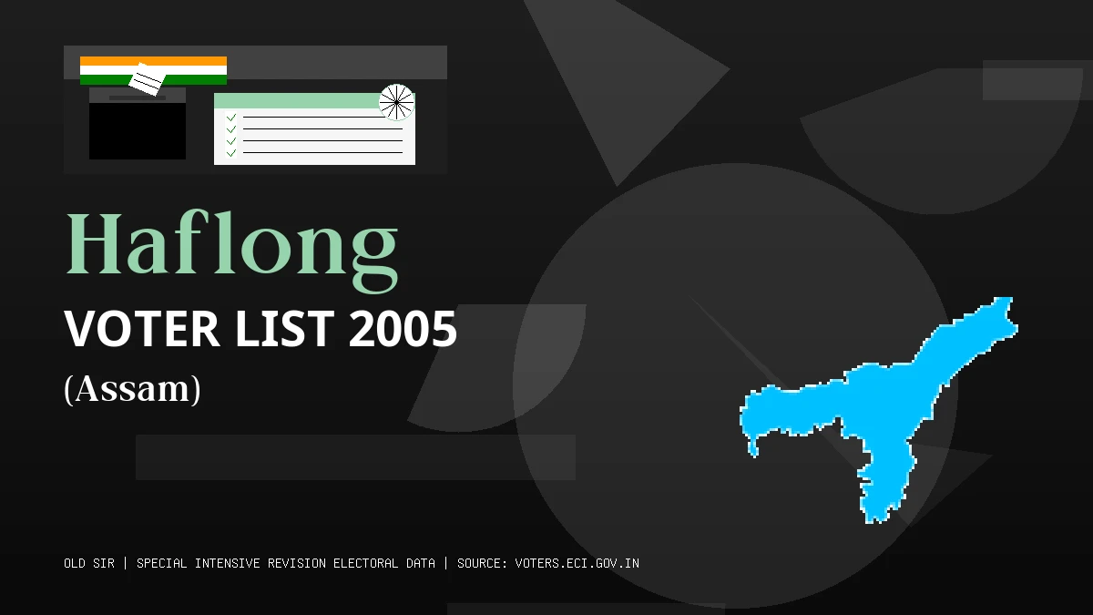 Haflong Voter List 2005 PDF Download Assam