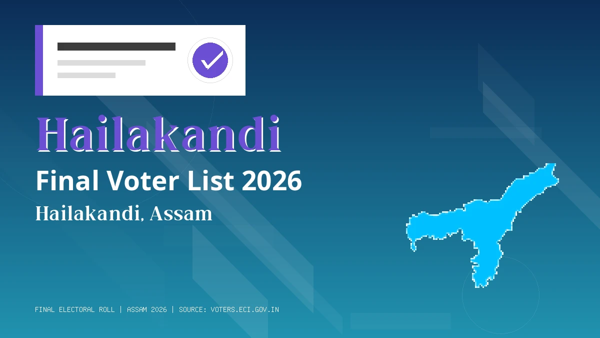 Hailakandi Final Voter List 2026 Assam