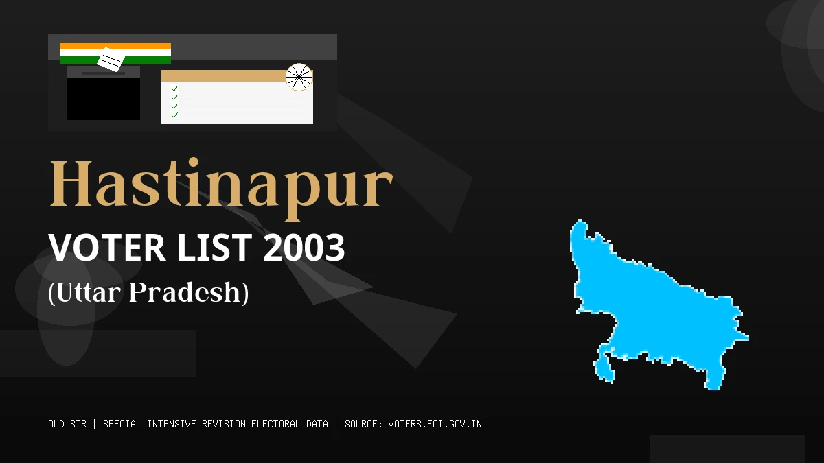 Hastinapur Voter List 2003 PDF Download Uttar Pradesh