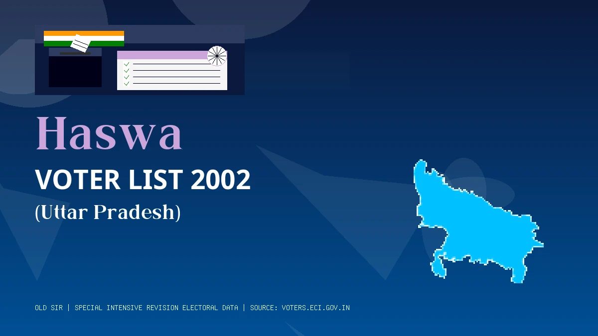 Haswa Voter List 2002 PDF Download Uttar Pradesh