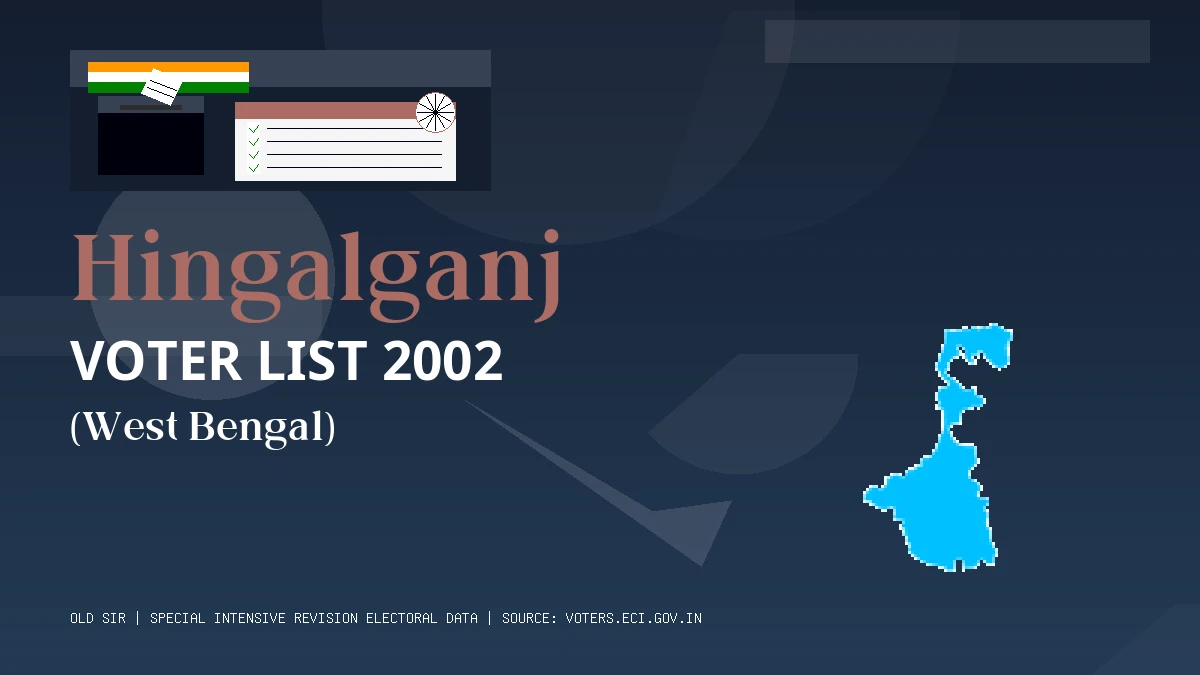 Hingalganj Voter List 2002 PDF Download West Bengal