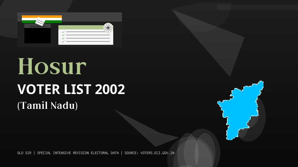 Hosur Voter List 2002 PDF Download Tamil Nadu