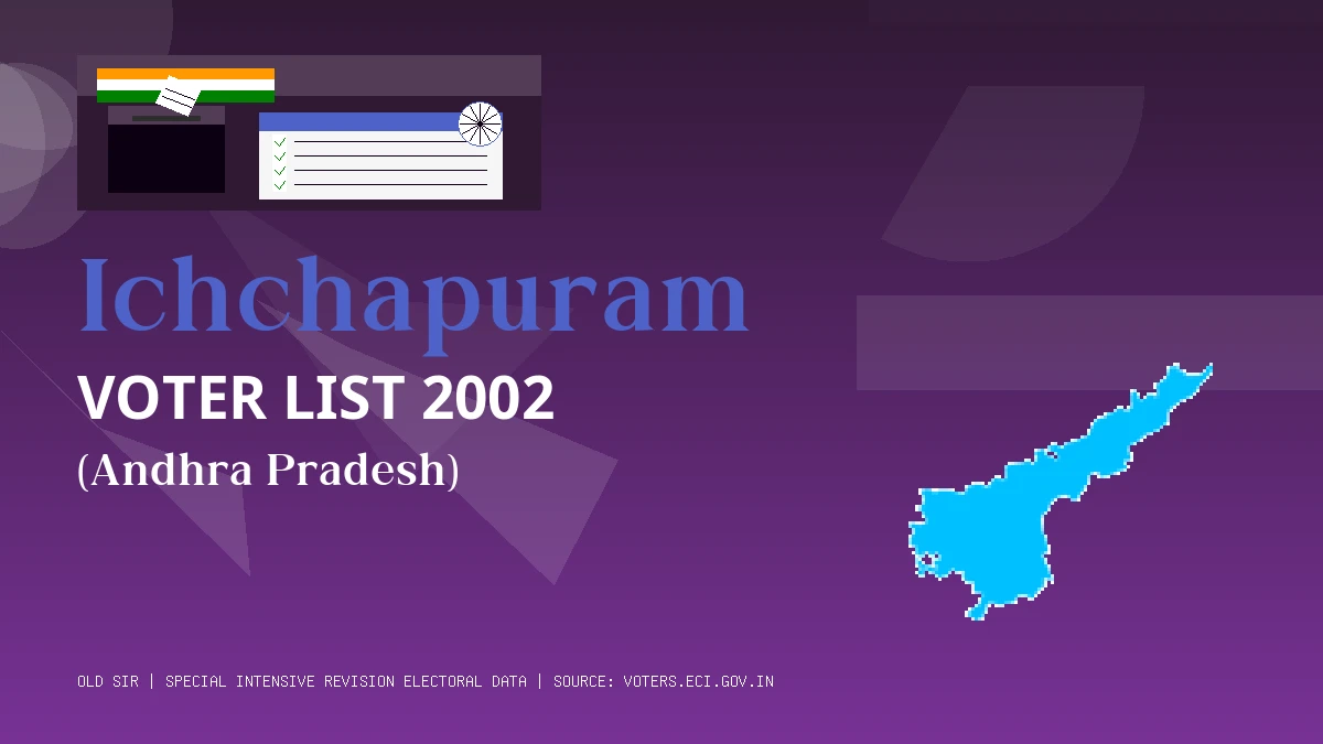 Ichchapuram Voter List 2002 PDF Download Andhra Pradesh