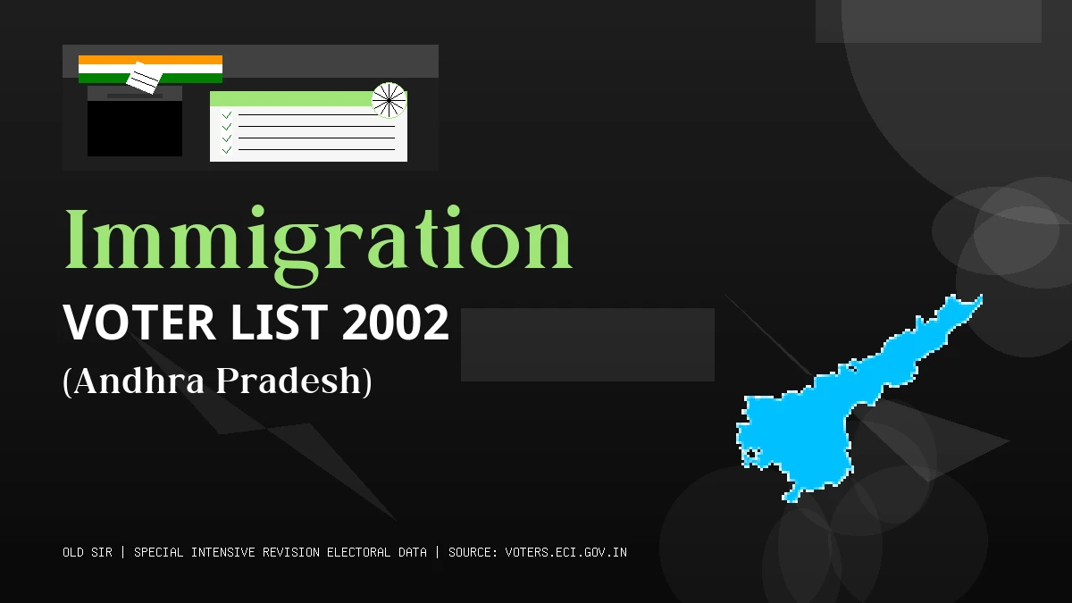 Immigration Voter List 2002 PDF Download Andhra Pradesh