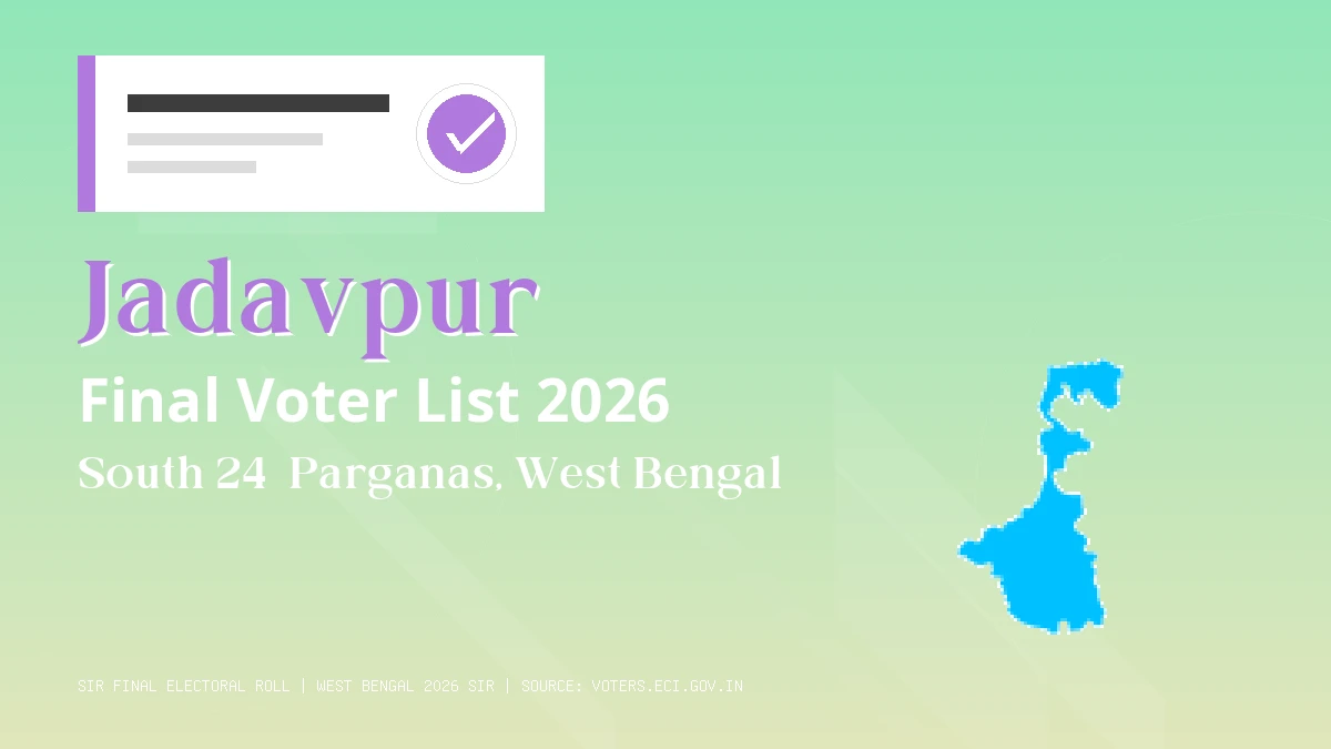 Jadavpur Final Voter List 2026 West Bengal