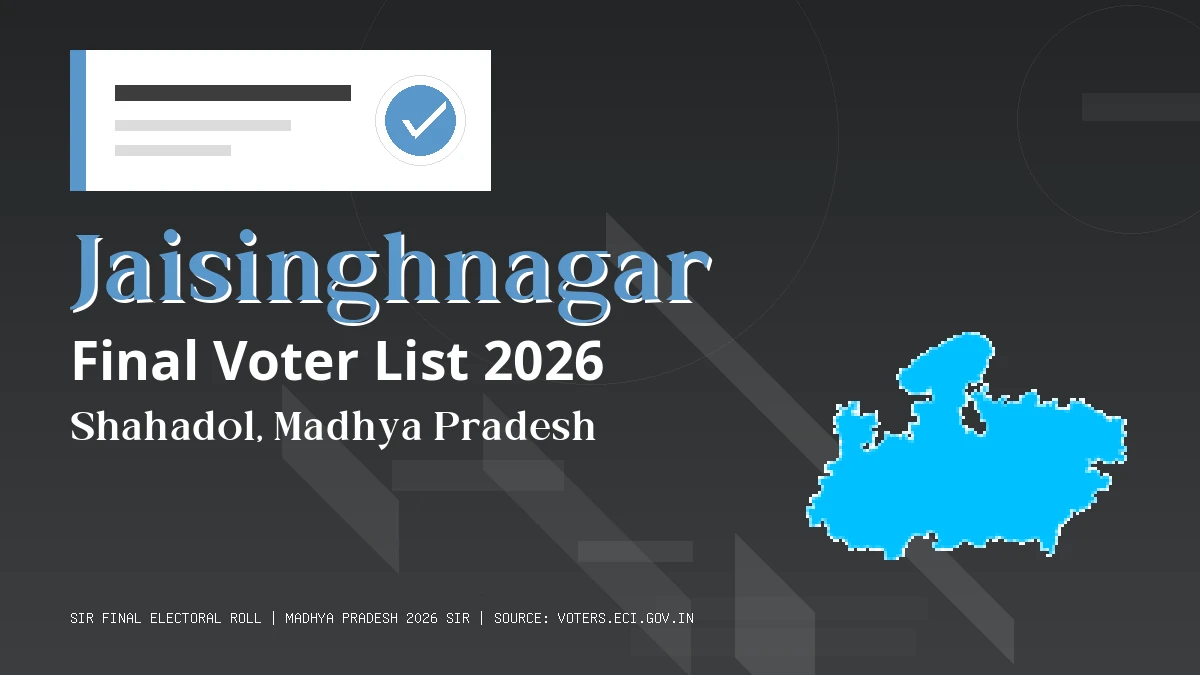 Jaisinghnagar Final Voter List 2026 Madhya Pradesh