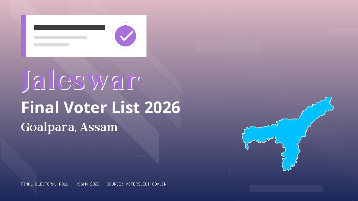 Jaleswar Final Voter List 2026 Assam