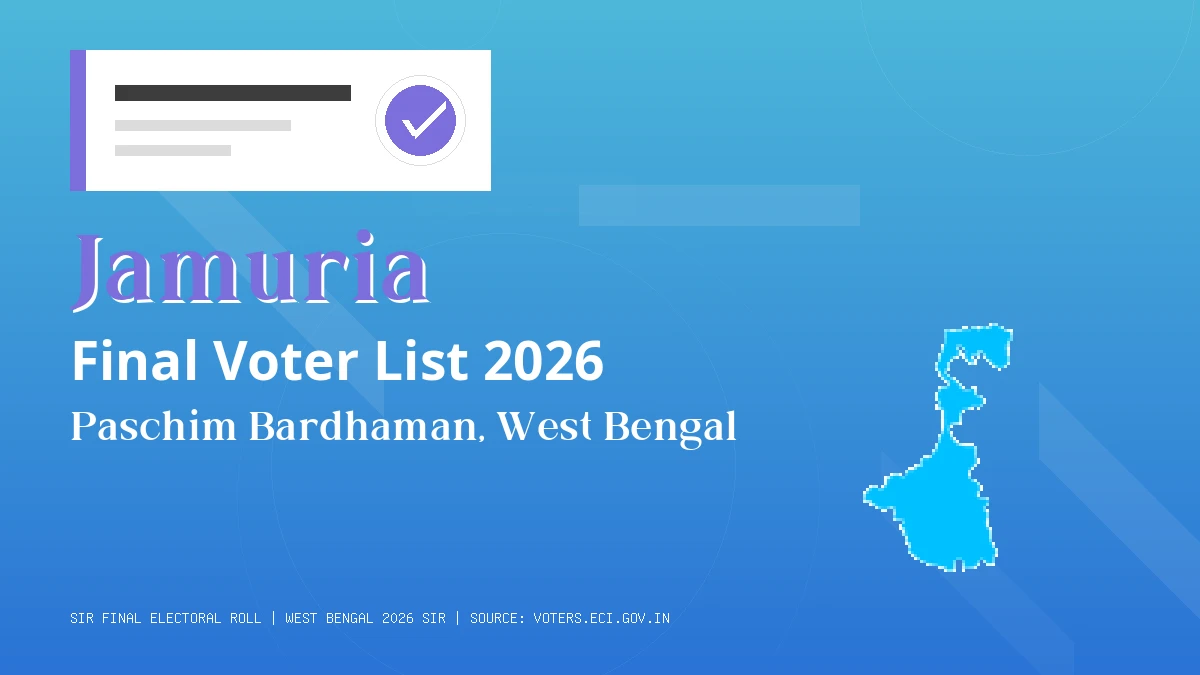 Jamuria Final Voter List 2026 West Bengal