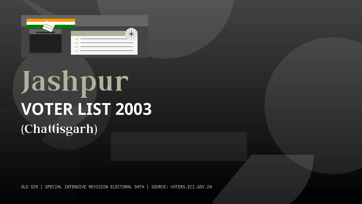 Jashpur Voter List 2003 PDF Download Chattisgarh