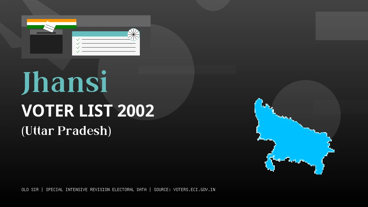 Jhansi Voter List 2002 PDF Download Uttar Pradesh