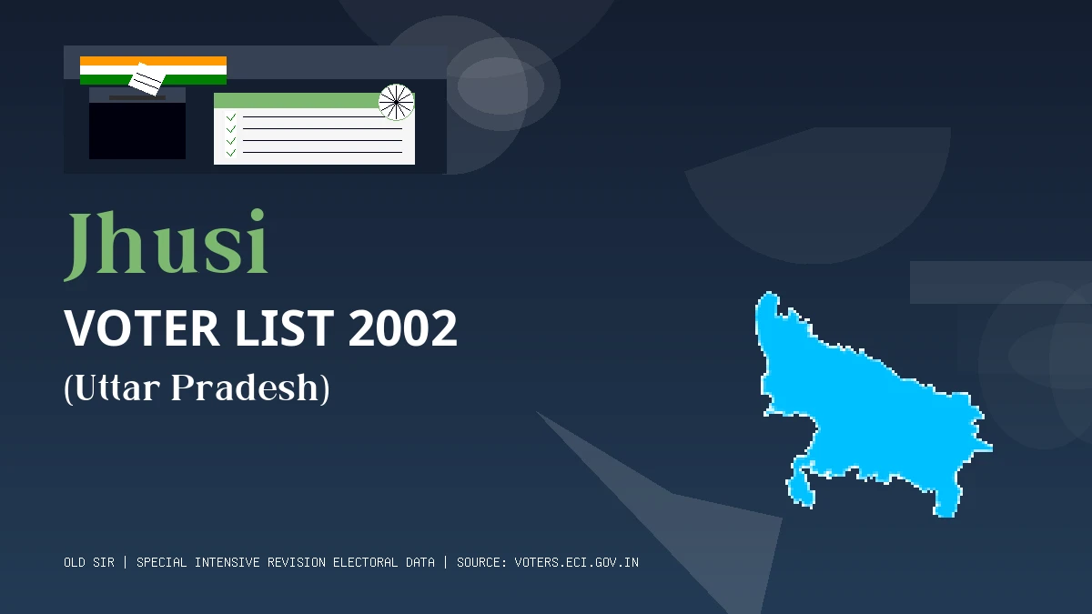 Jhusi Voter List 2002 PDF Download Uttar Pradesh