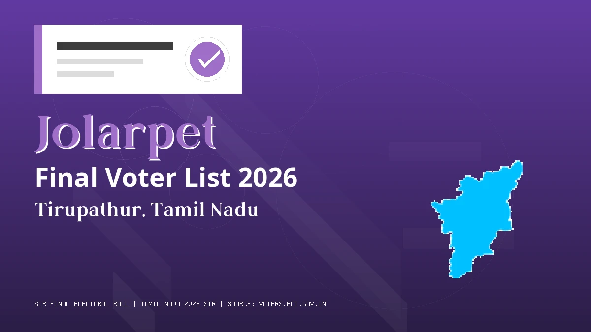 Jolarpet Final Voter List 2026 Tamil Nadu