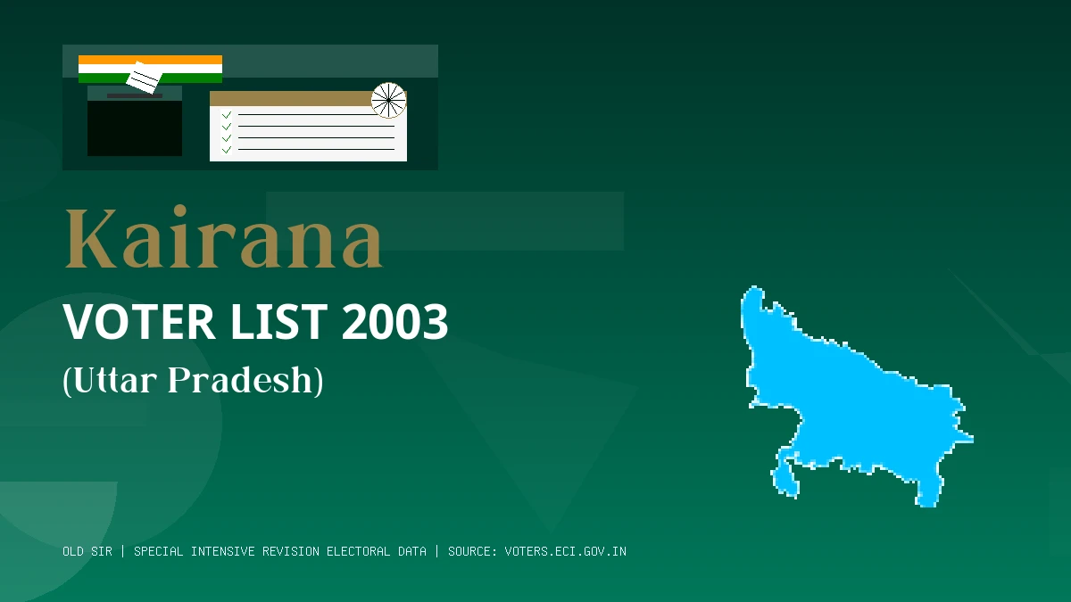 Kairana Voter List 2003 PDF Download Uttar Pradesh