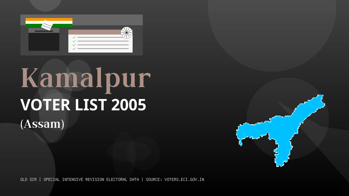 Kamalpur Voter List 2005 PDF Download Assam