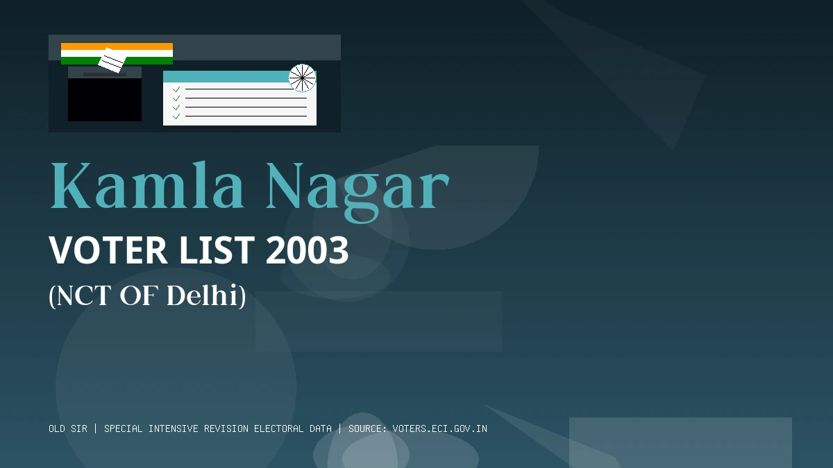 Kamla Nagar Voter List 2003 PDF Download NCT OF Delhi