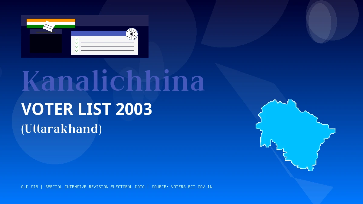 Kanalichhina Voter List 2003 PDF Download Uttarakhand