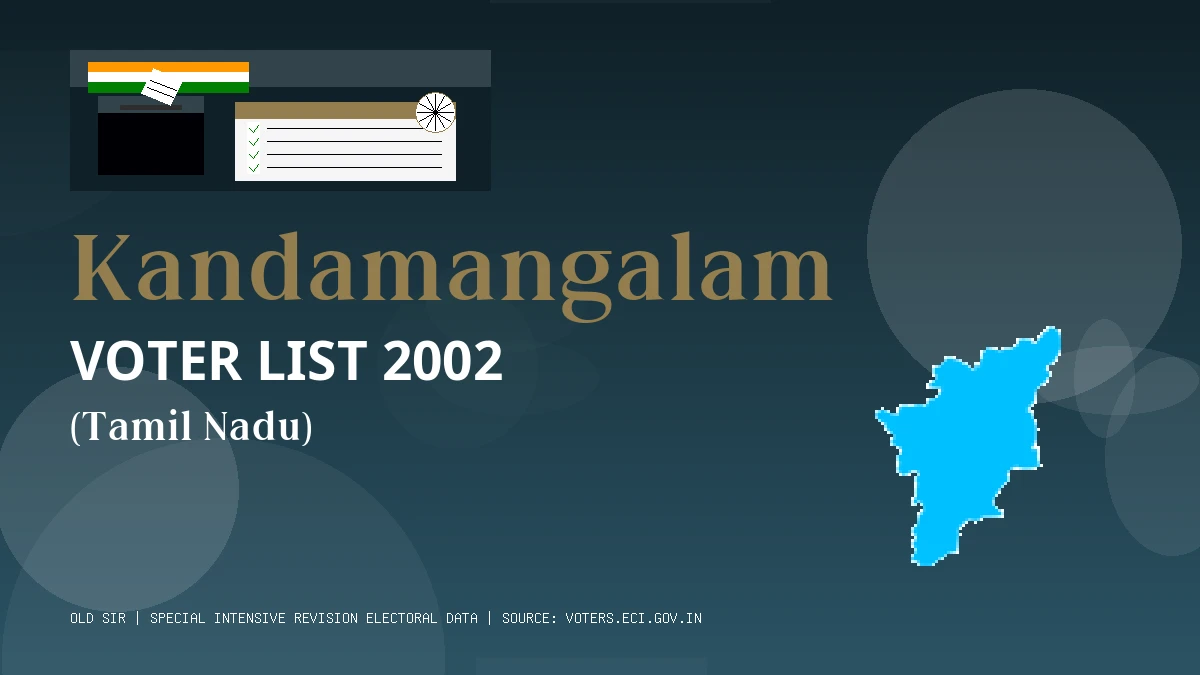 Kandamangalam Voter List 2002 PDF Download Tamil Nadu