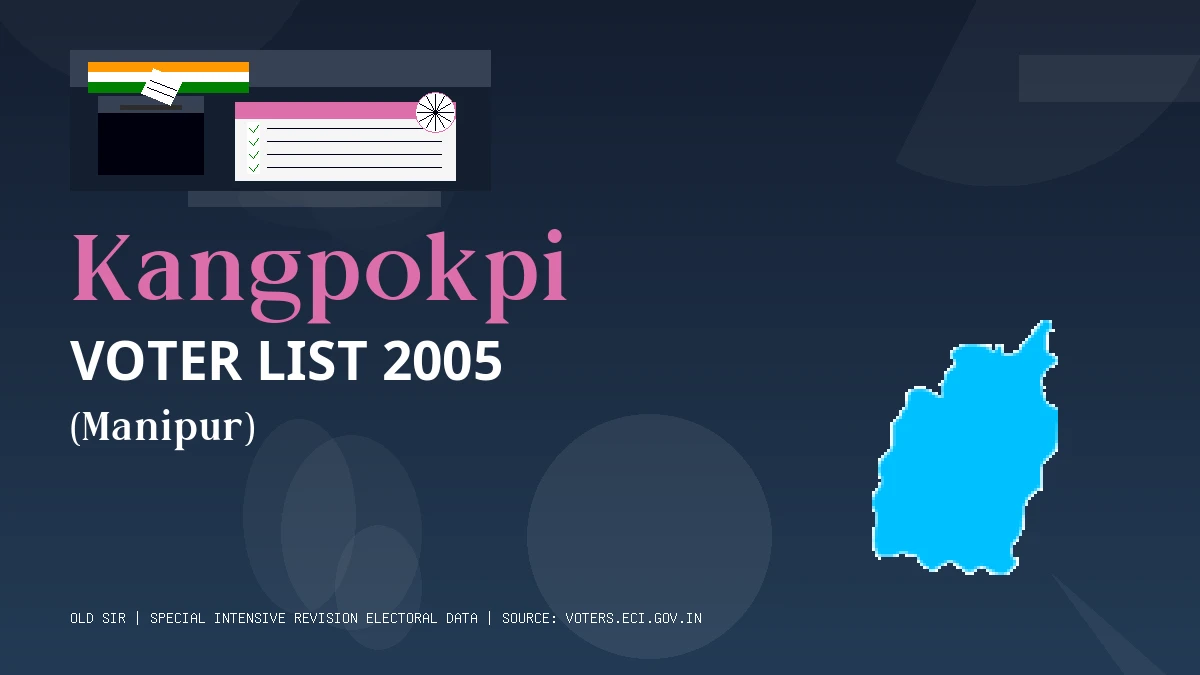 Kangpokpi Voter List 2005 PDF Download Manipur