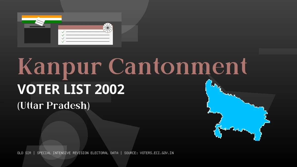 Kanpur Cantonment Voter List 2002 PDF Download Uttar Pradesh