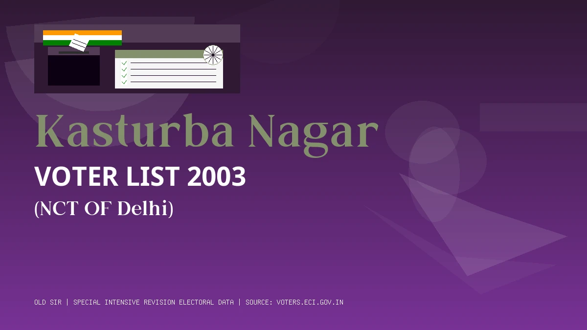 Kasturba Nagar Voter List 2003 PDF Download NCT OF Delhi