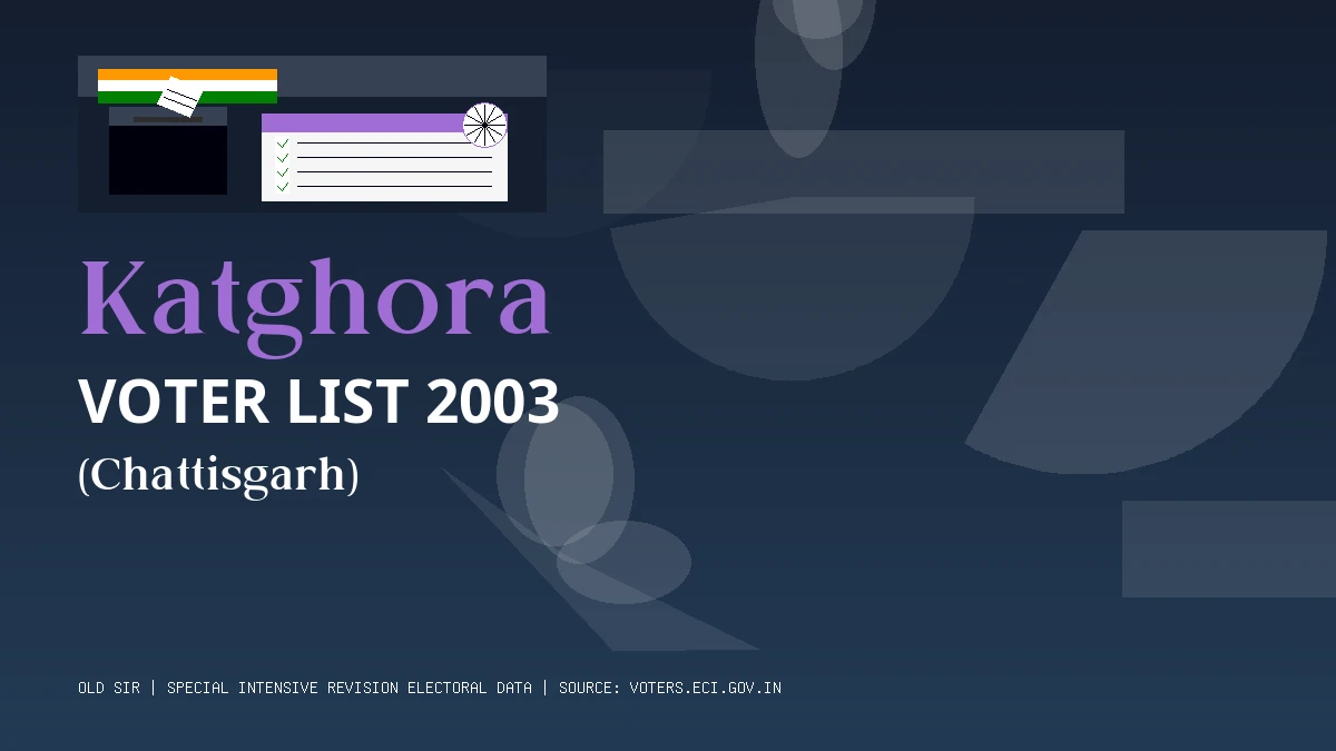 Katghora Voter List 2003 PDF Download Chattisgarh