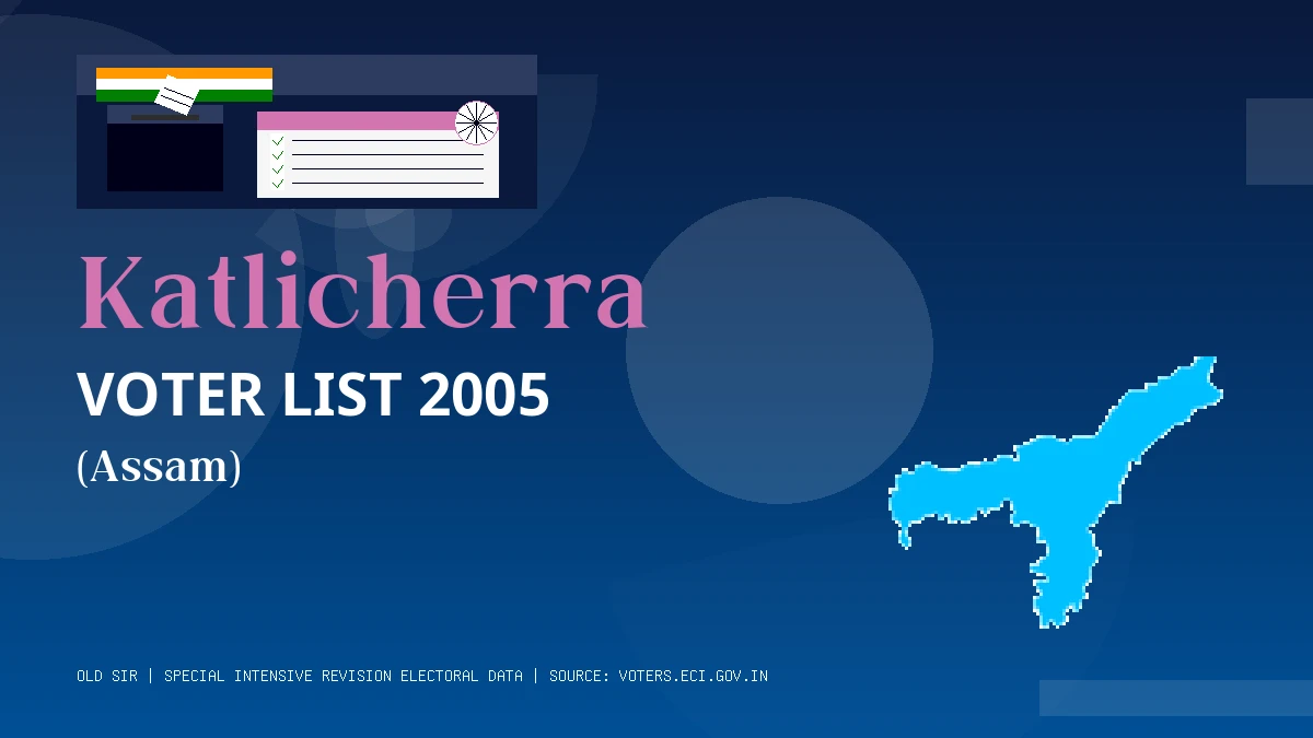 Katlicherra Voter List 2005 PDF Download Assam