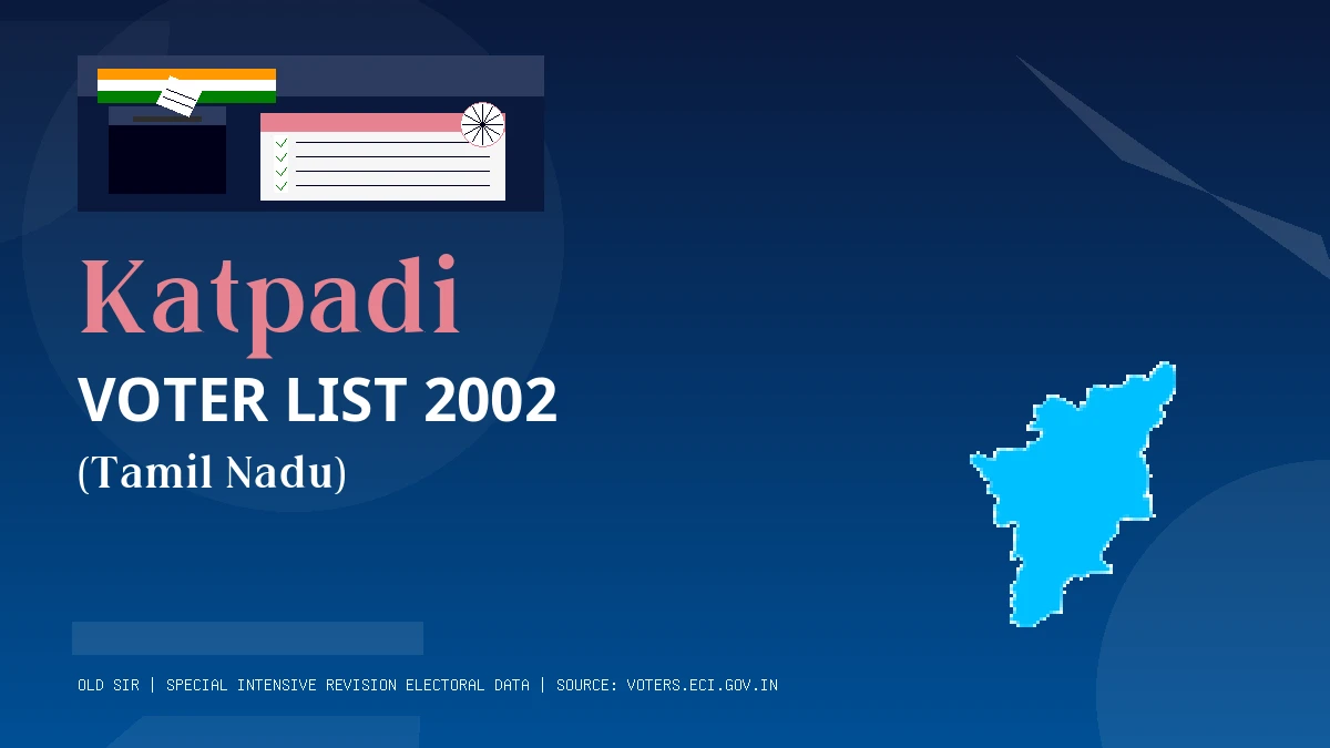 Katpadi Voter List 2002 PDF Download Tamil Nadu