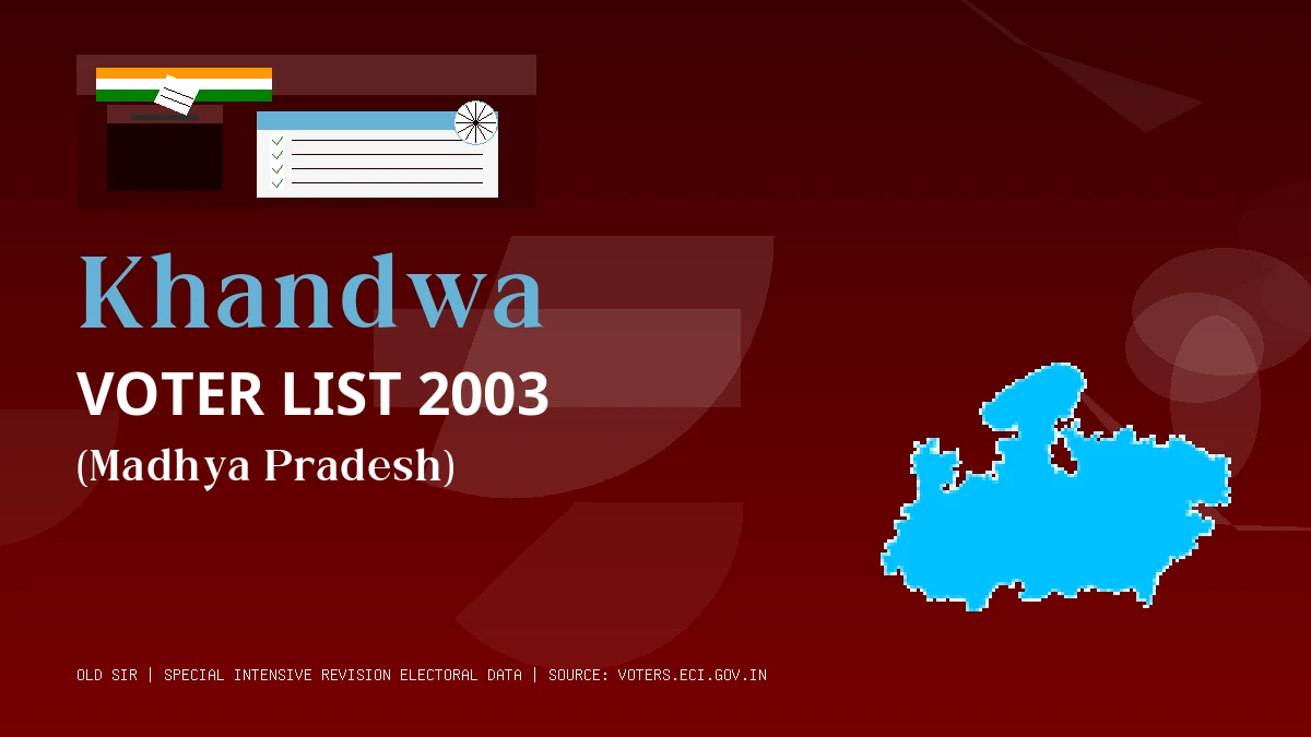 Khandwa Voter List 2003 PDF Download Madhya Pradesh